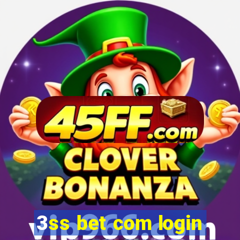 3ss bet com login